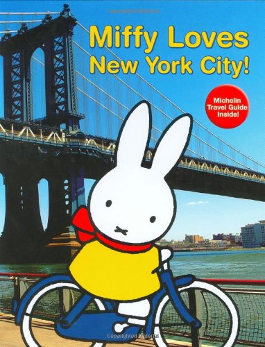 Miffy Loves New York City Parents & Children