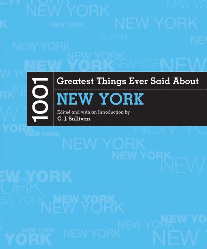 1001 Greatest Things Ever Said About New York Contemporary literature