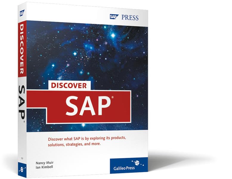 Discover SAP: A reader-friendly introduction to the world of SAP (SAP PRESS: englisch) Business, Finance & Career