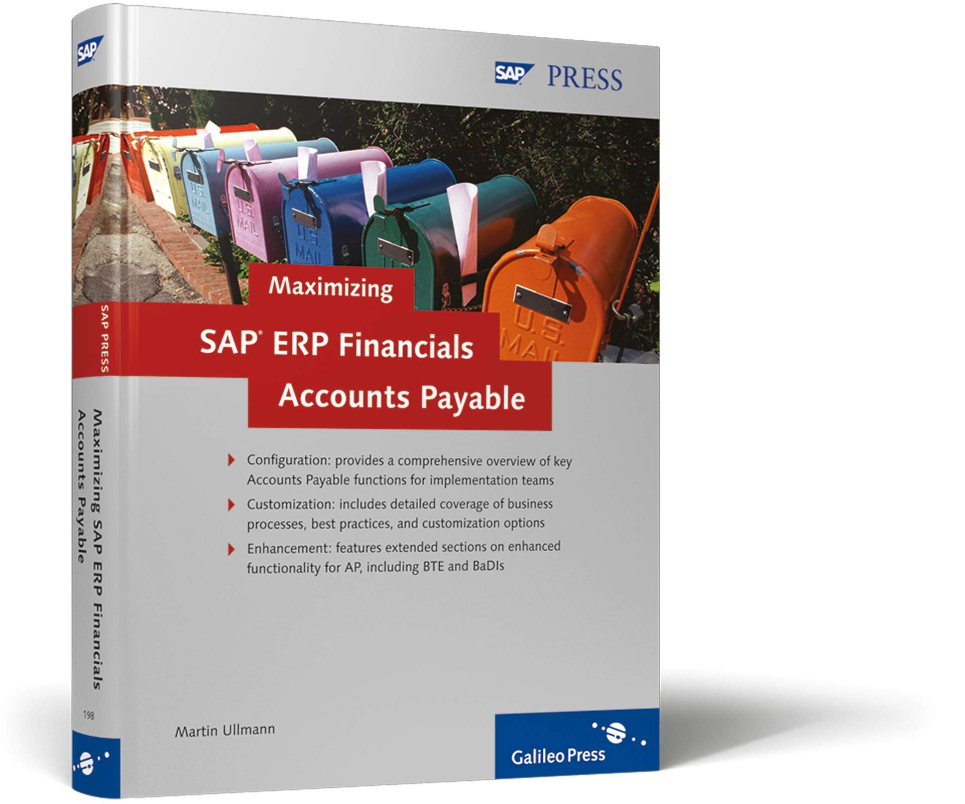 Maximizing SAP ERP Financials Accounts Payable: Configuration: Configuration provides a comprehensive overview of key Accounts Payable functions for ... extended section... (SAP PRESS: englisch) Business, Finance & Career