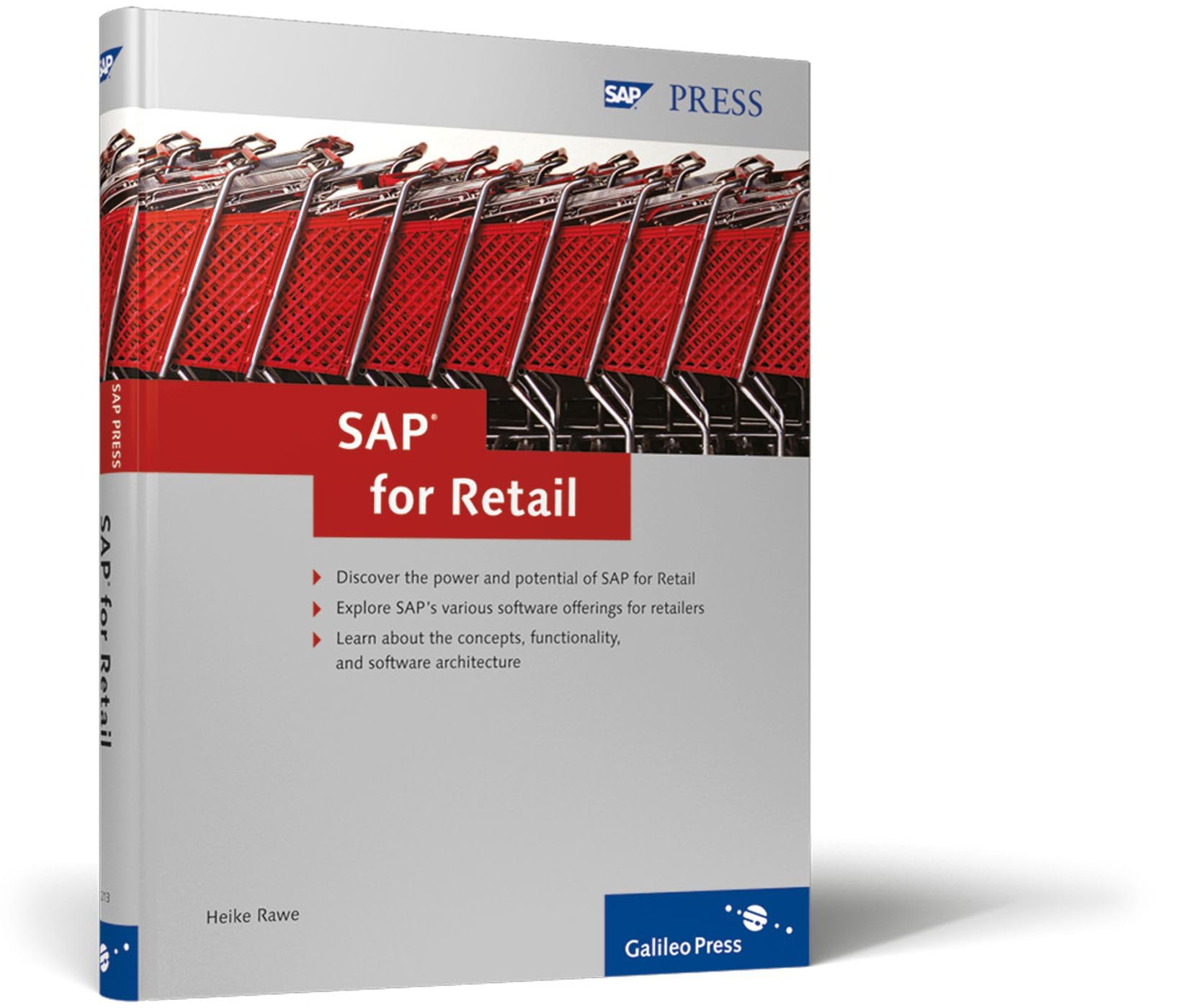 SAP for Retail: Discover the power and potential of SAP for Retail. Explore SAP's various software offerings for retailers. Learn about the concepts, ... software architecture (SAP PRESS: englisch) Computer Science
