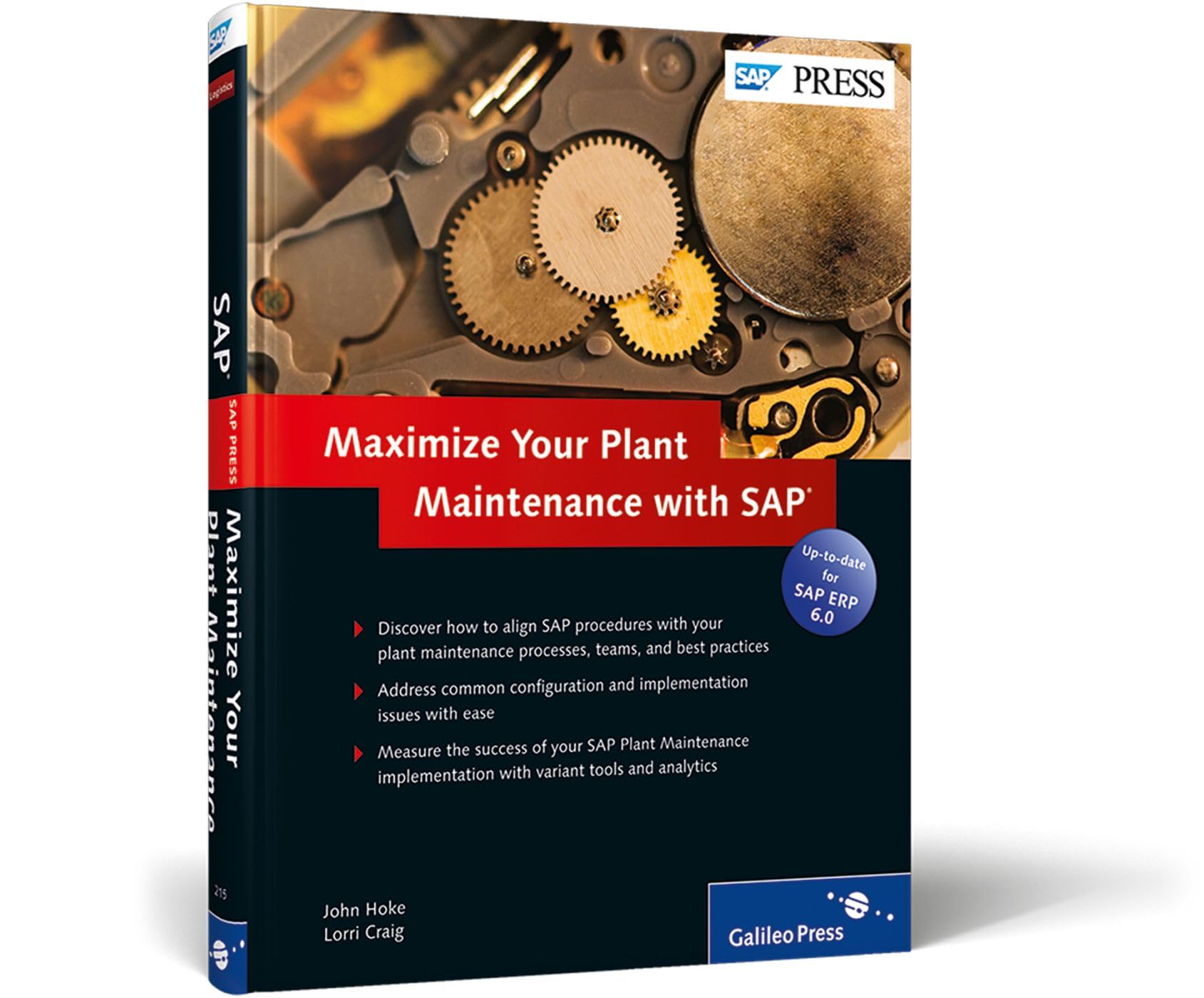 Maximize Your Plant Maintenance with SAP: Discover how to align SAP procedures with your plant maintenance processes, teams, and best practices. Learn ... process. Up-to-d... (SAP PRESS: englisch) Law