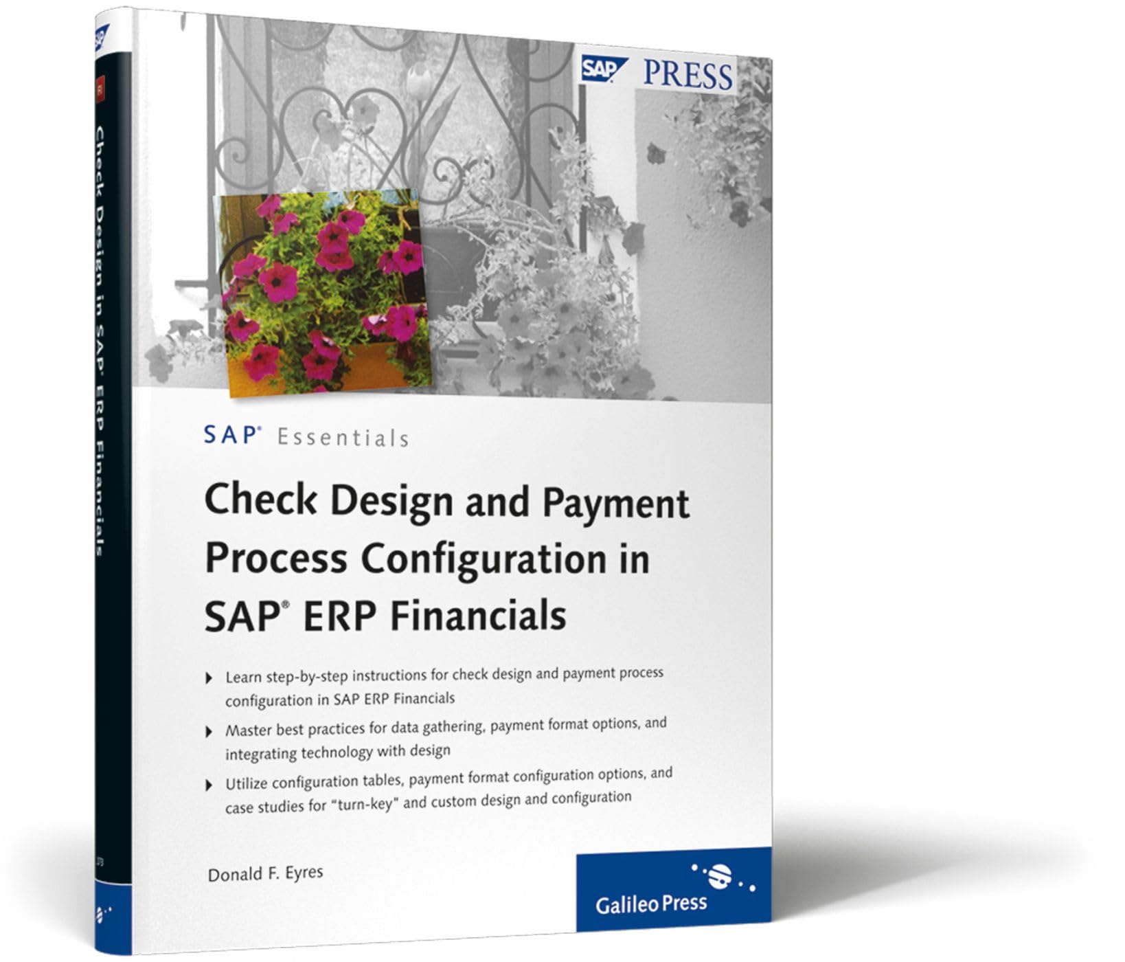 Check Design and Payment Process Configuration in SAP ERP Financials (SAP PRESS: englisch) Business, Finance & Career