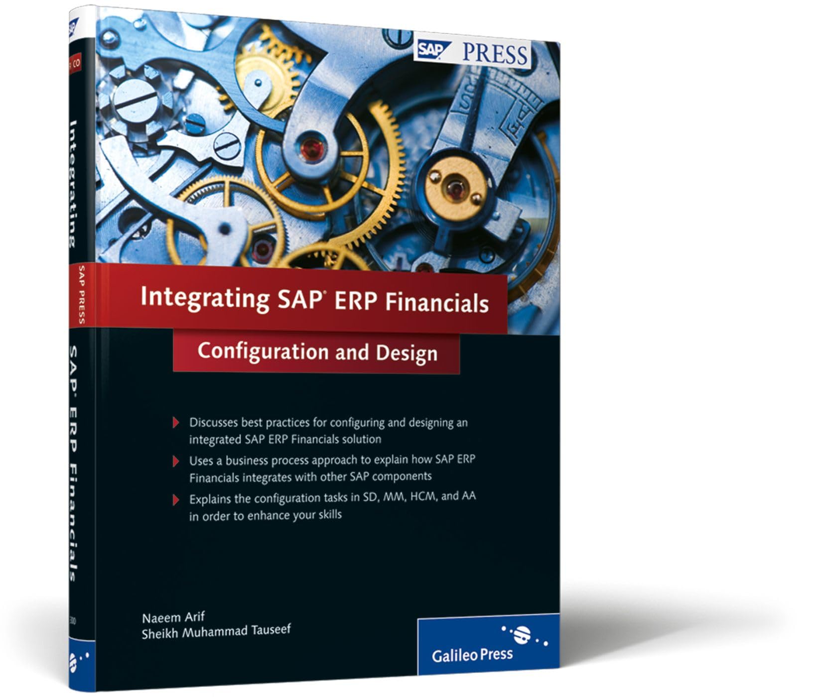 Integrating SAP ERP Financials: The Complete Resource For Integrating SAP ERP Financials (SAP PRESS: englisch) Computer Science