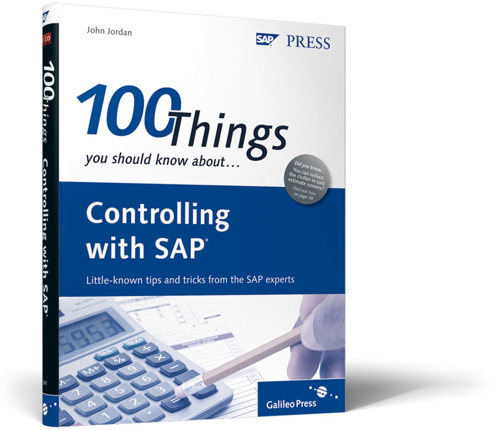 Controlling with SAP: 100 Things You Should Know About...: Little-known tips and tricks from the SAP experts (SAP PRESS: englisch) Computer Science
