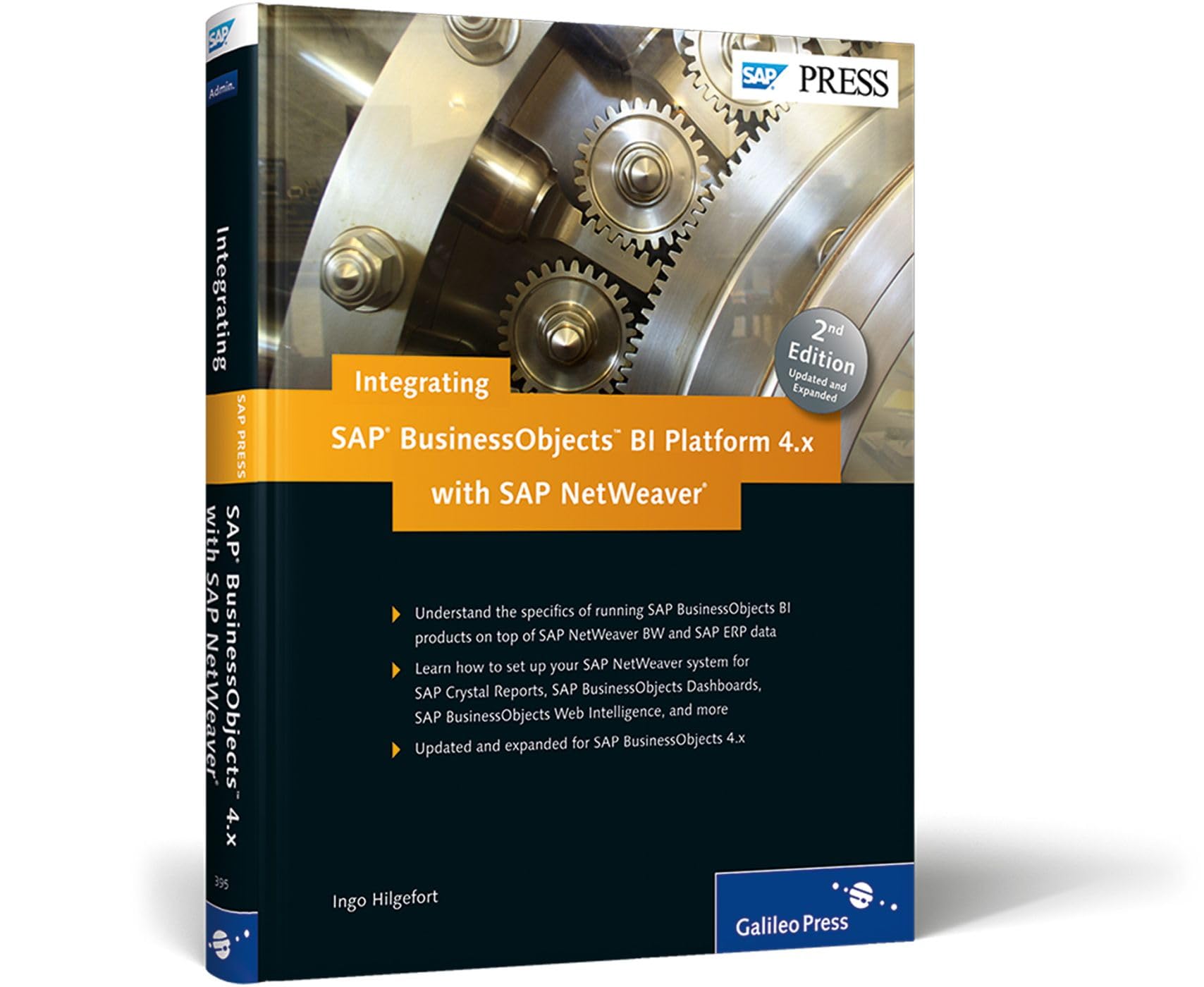 Integrating SAP BusinessObjects BI Platform 4.x with SAP NetWeaver (SAP PRESS: englisch) Computer Science
