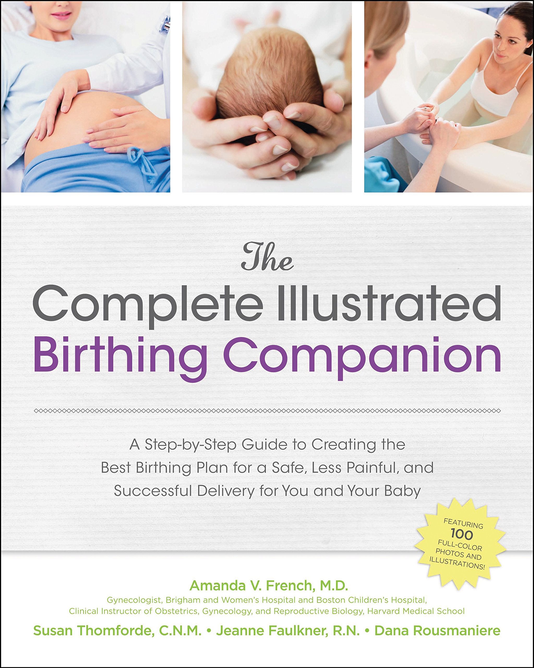 The Complete Illustrated Birthing Companion Contemporary literature