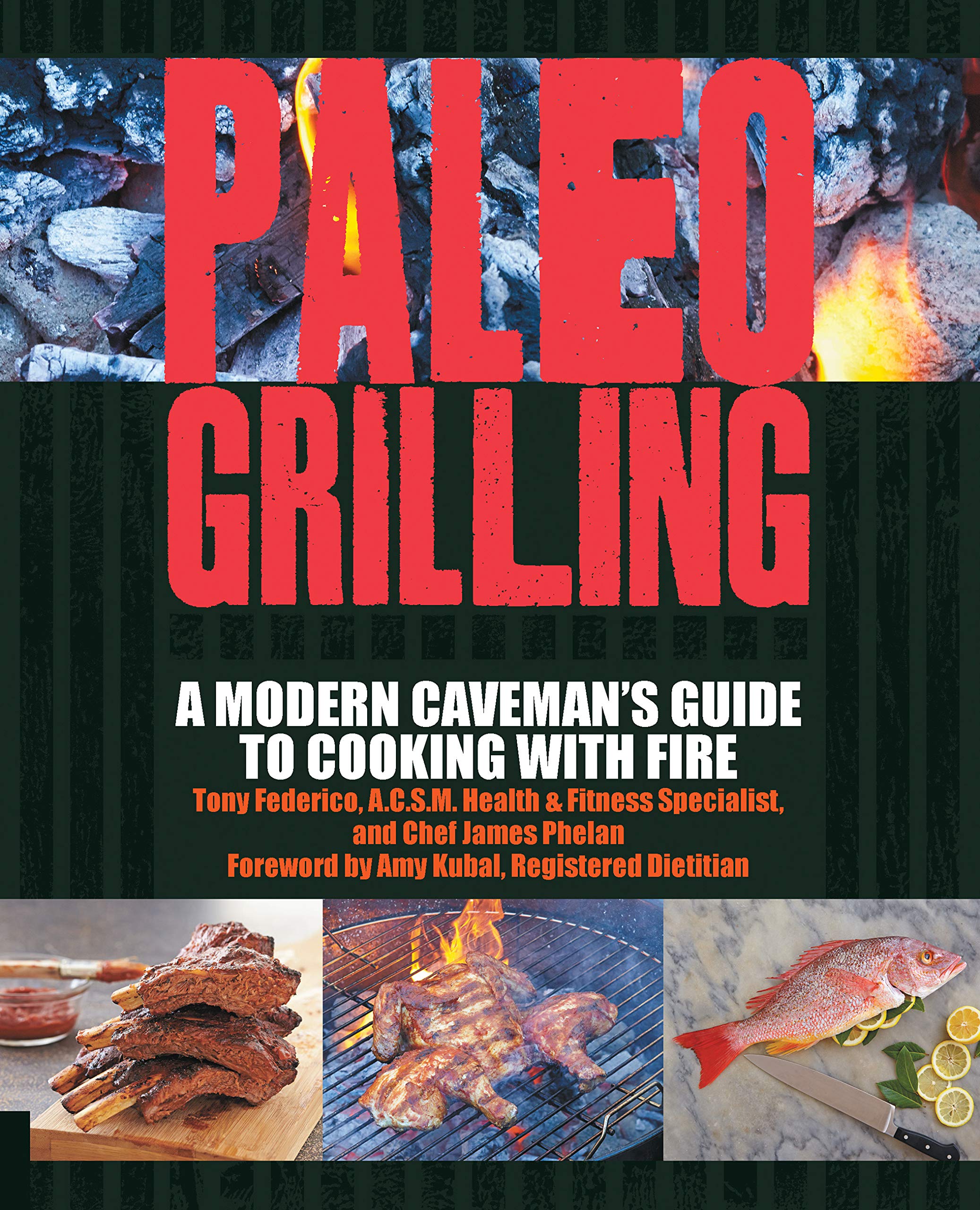 Federico, T:  Paleo Grilling Leisure, Home & Garden