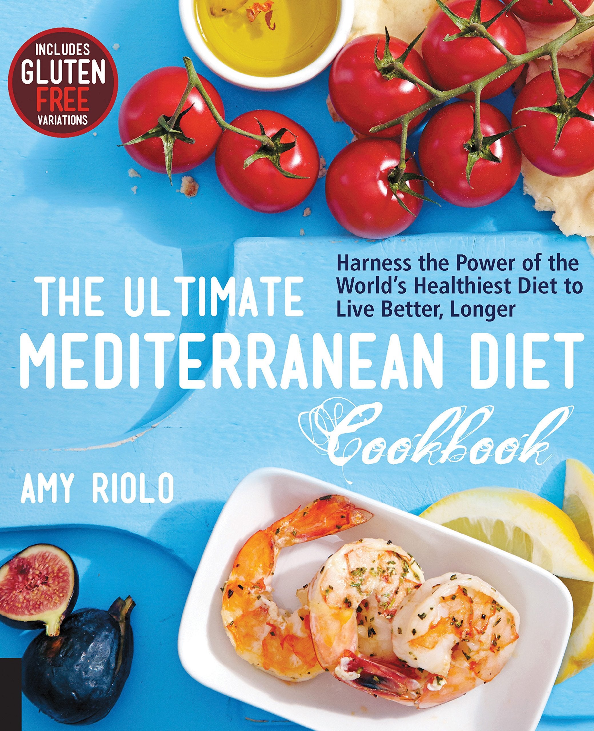 The Ultimate Mediterranean Diet Cookbook: Harness the Power of the World's Healthiest Diet to Live Better, Longer Leisure, Home & Garden