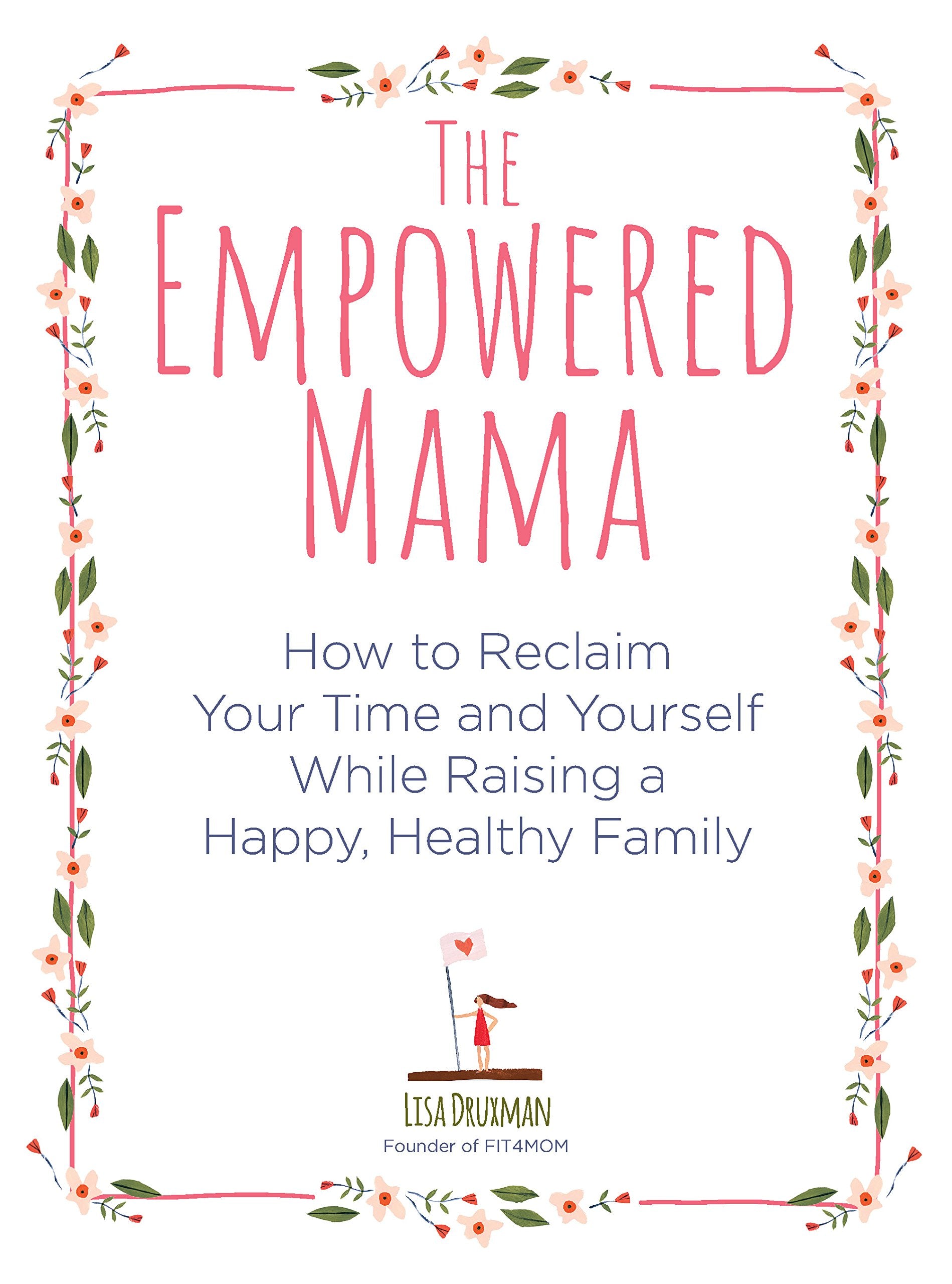 The Empowered Mama Business, Finance & Career