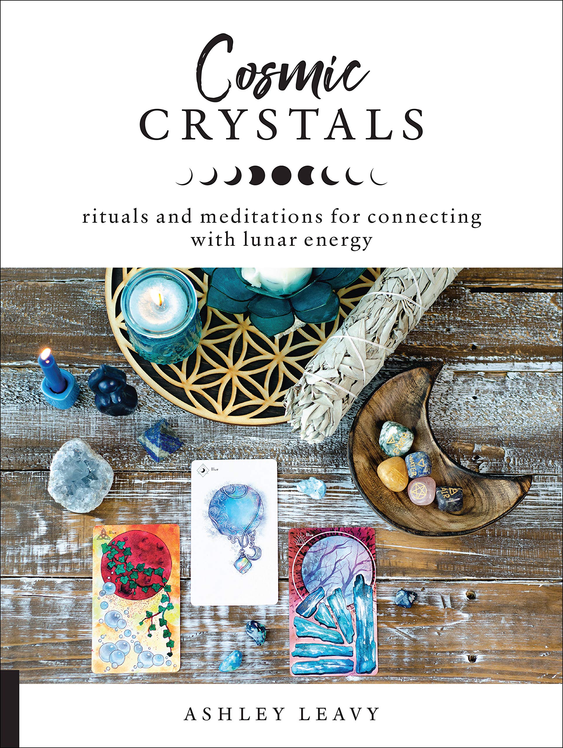 Cosmic Crystals: Rituals and Meditations for Connecting With Lunar Energy Religion & Esotericism
