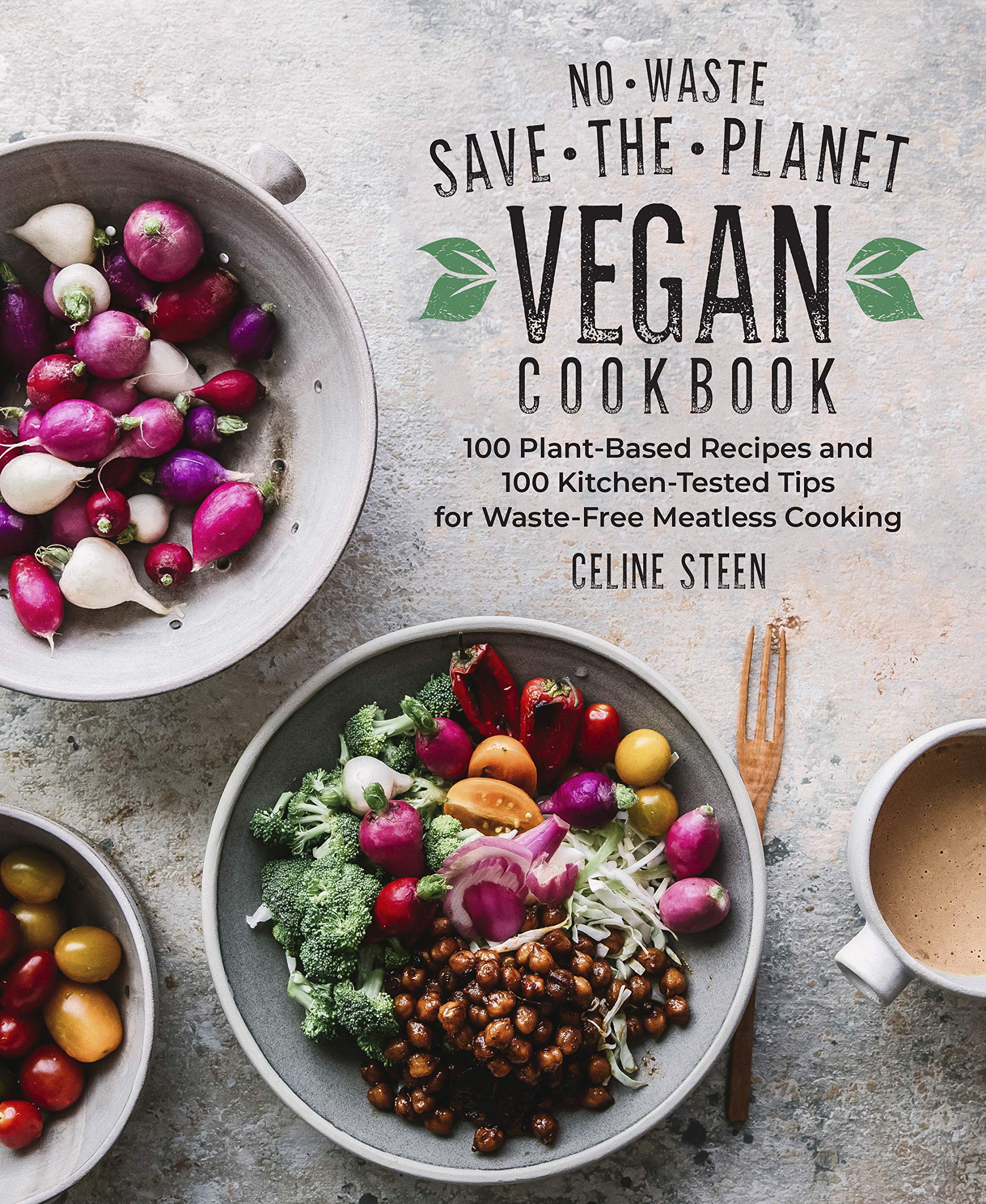 No-Waste Save-the-Planet Vegan Cookbook Home & Household