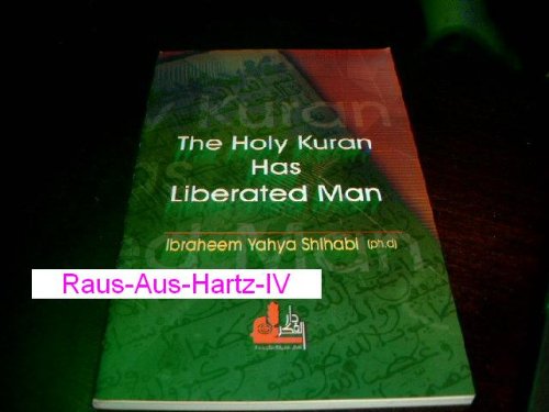 The Holy Kuran Has Liberated Man Books