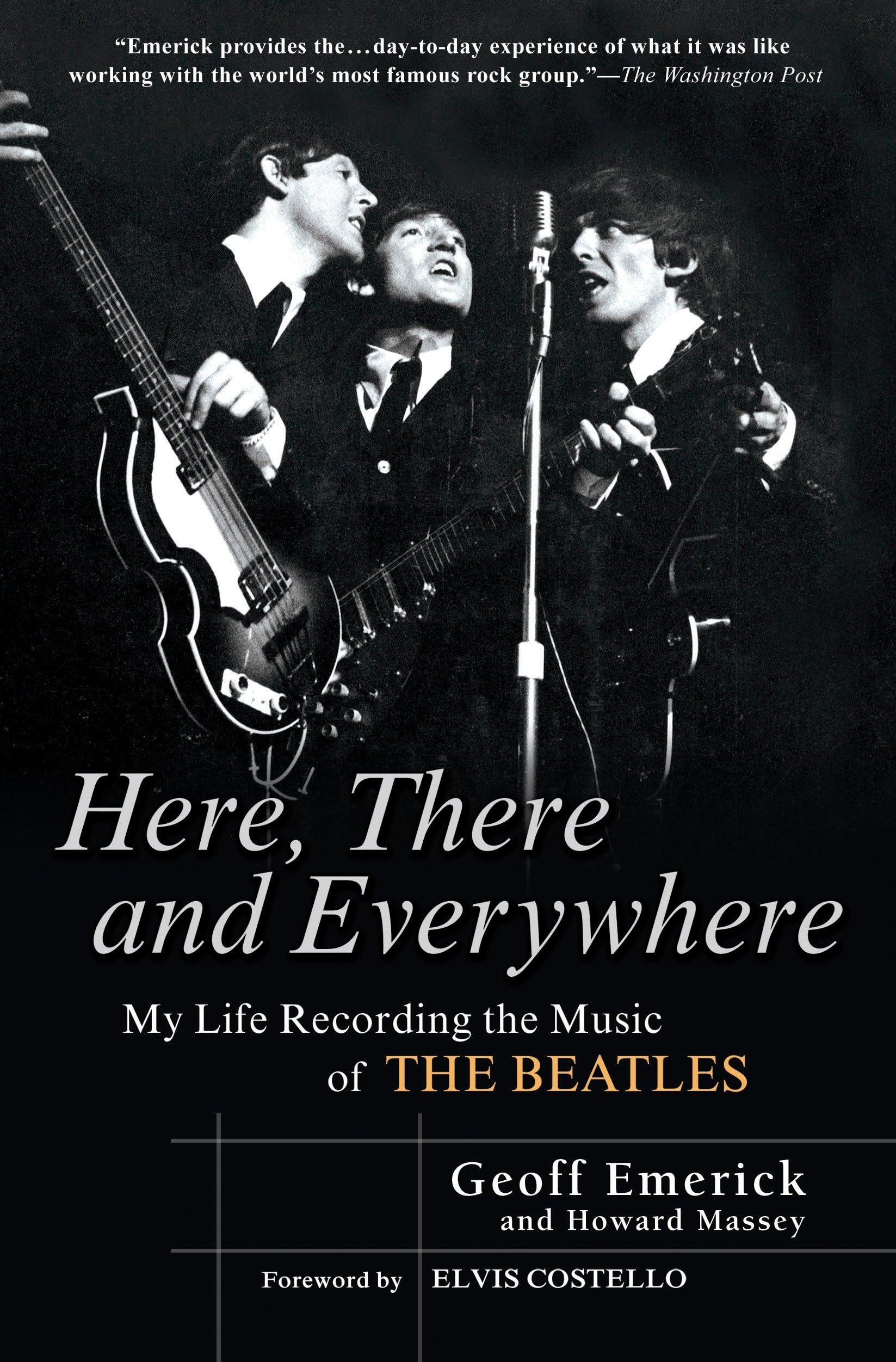Here, There and Everywhere: My Life Recording the Music of The Beatles Pop culture