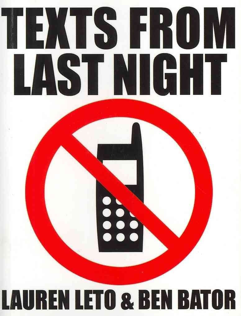Texts from Last Night: All the Texts No One Remembers Sending Humour & Satire