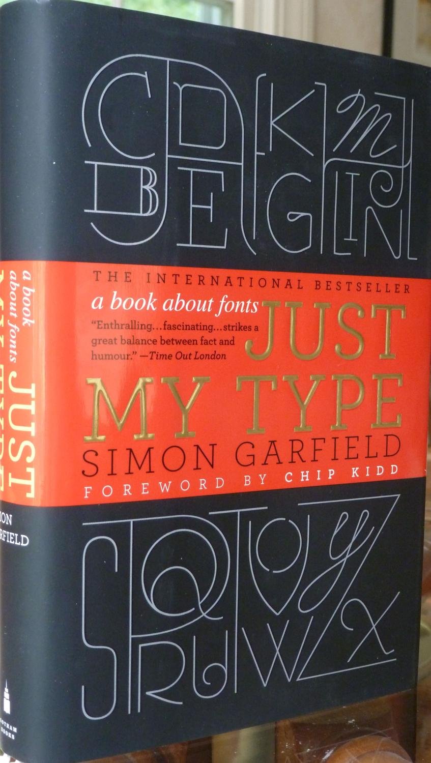 Product Image: Just My Type: A Book About Fonts