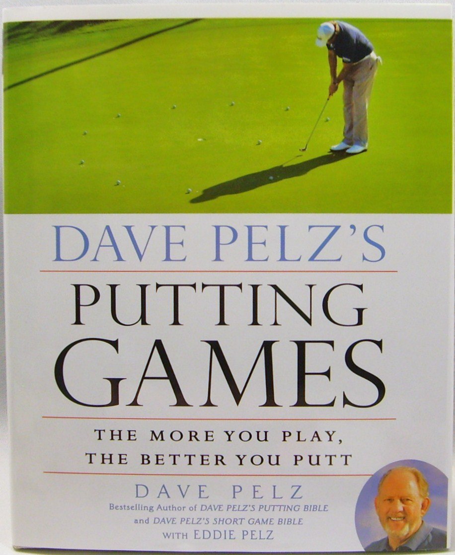 Dave Pelz's Putting Games: The More You Play, the Better You Putt Leisure & Fun