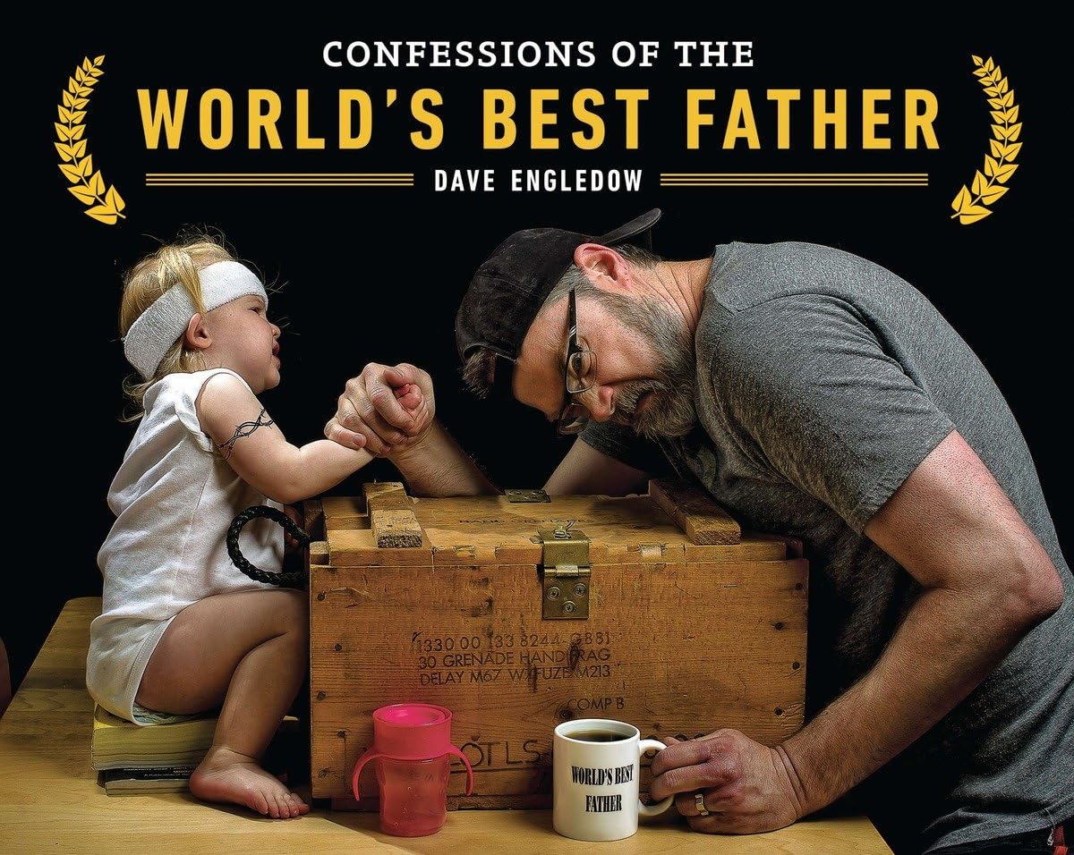 Confessions of the World's Best Father Humour & Satire