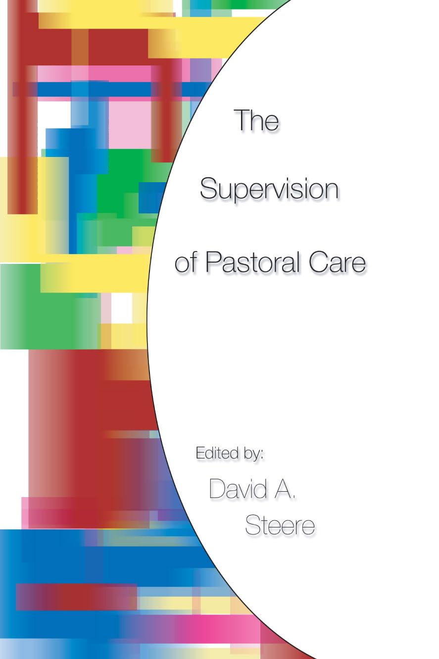 The Supervision of Pastoral Care Religion & Esotericism