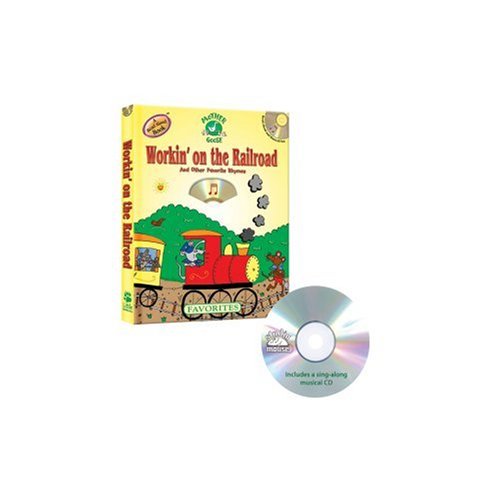Workin' on the Railroad and Other Favorite Rhymes book