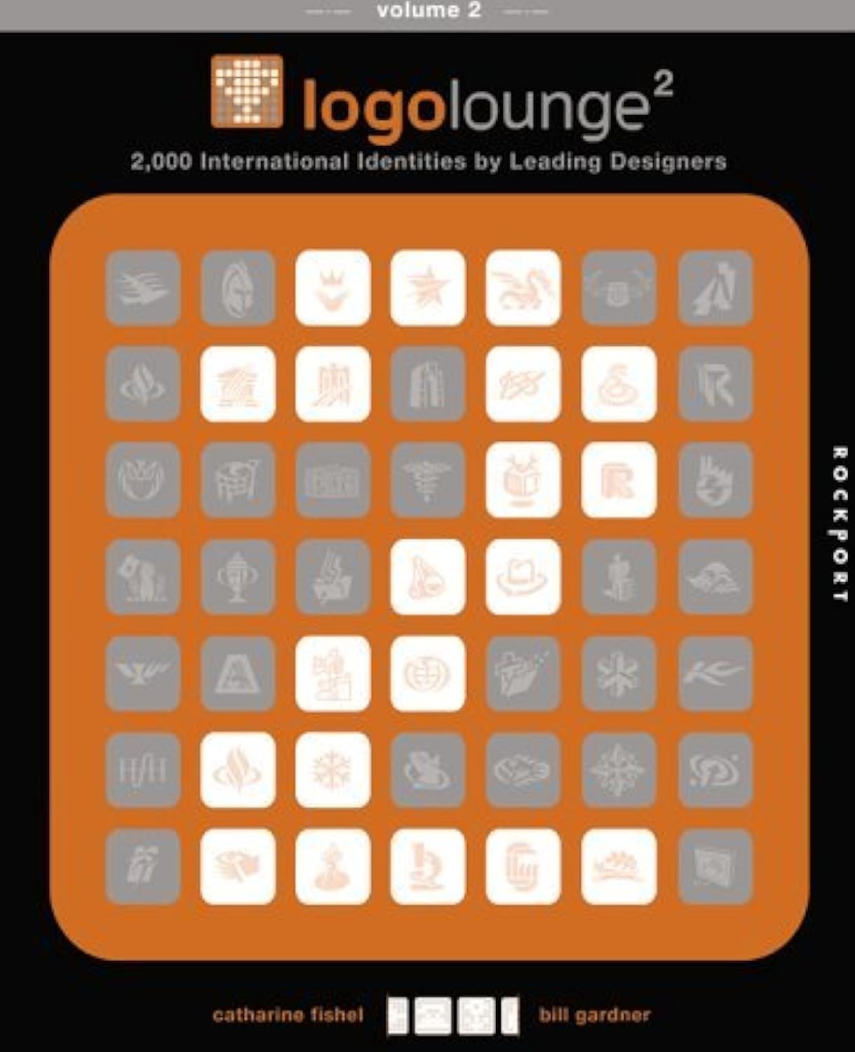 Logo Lounge 2: 2,000 International Identities By Leading Designers book