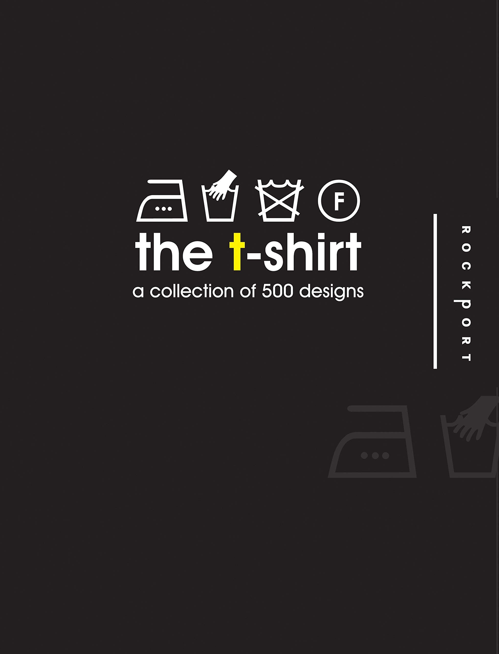 T-Shirt: A Collection of 500 Designs Social Sciences