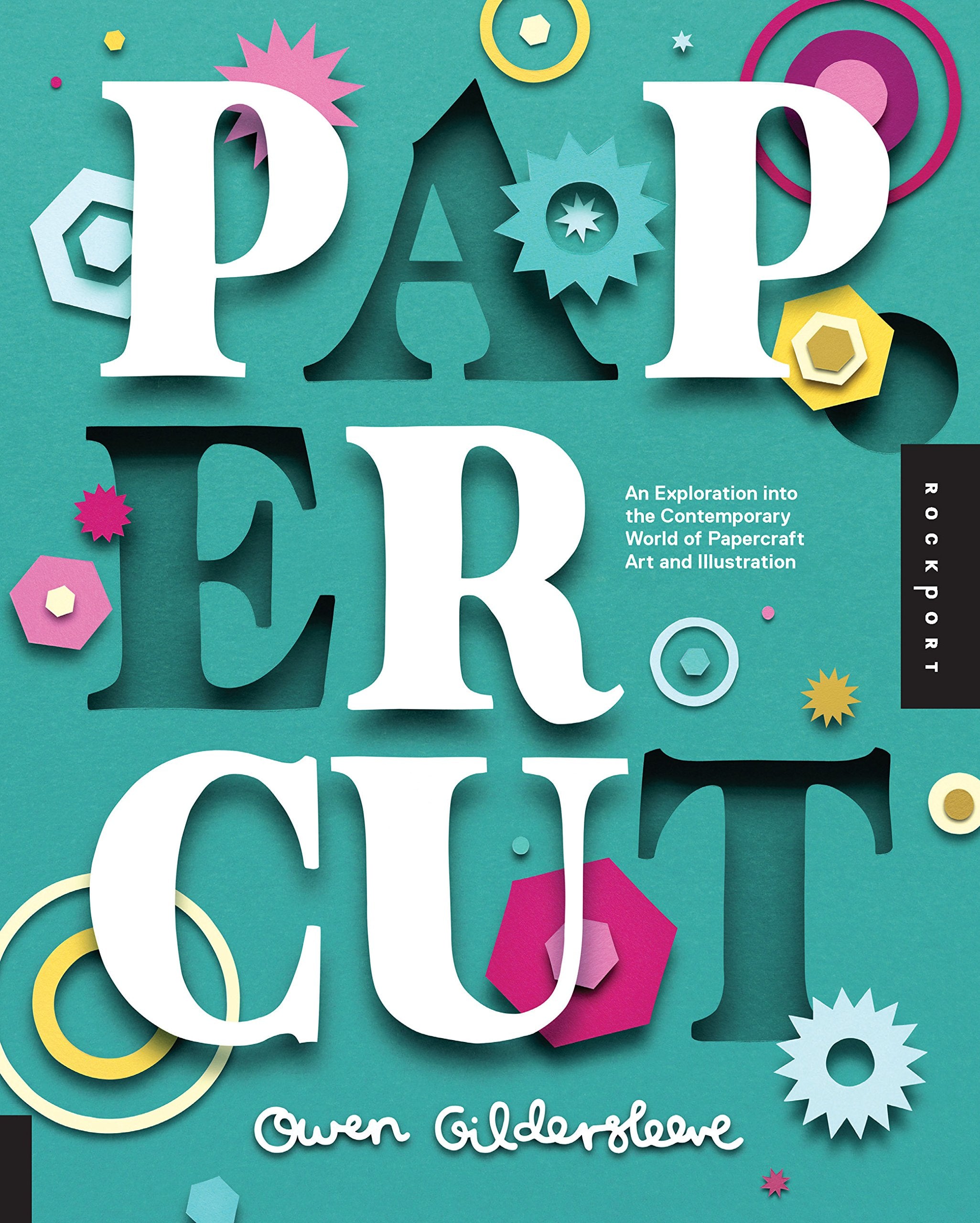 Paper Cut An Exploration into the Contemporary World of Papercraft Art and Illustration Film, Art & Culture