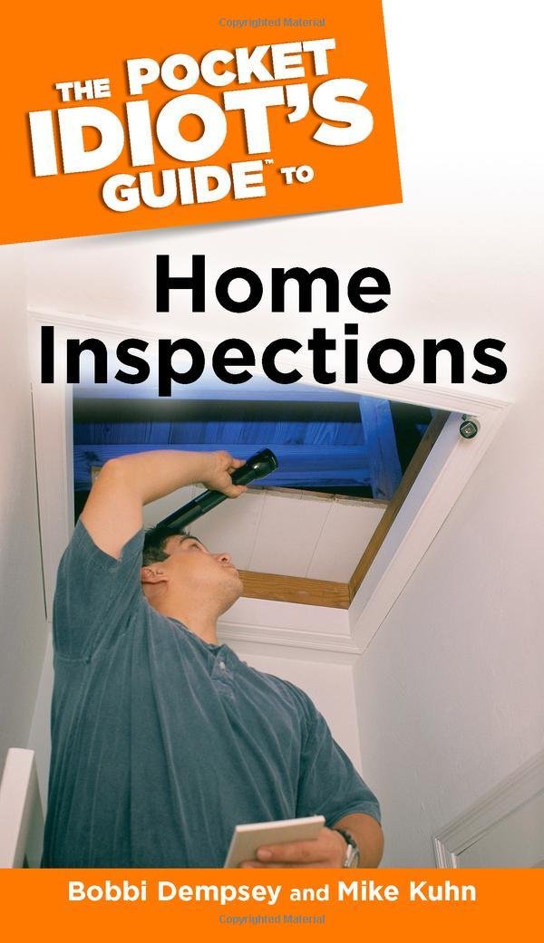 The Pocket Idiot's Guide to Home Inspections Home & Household