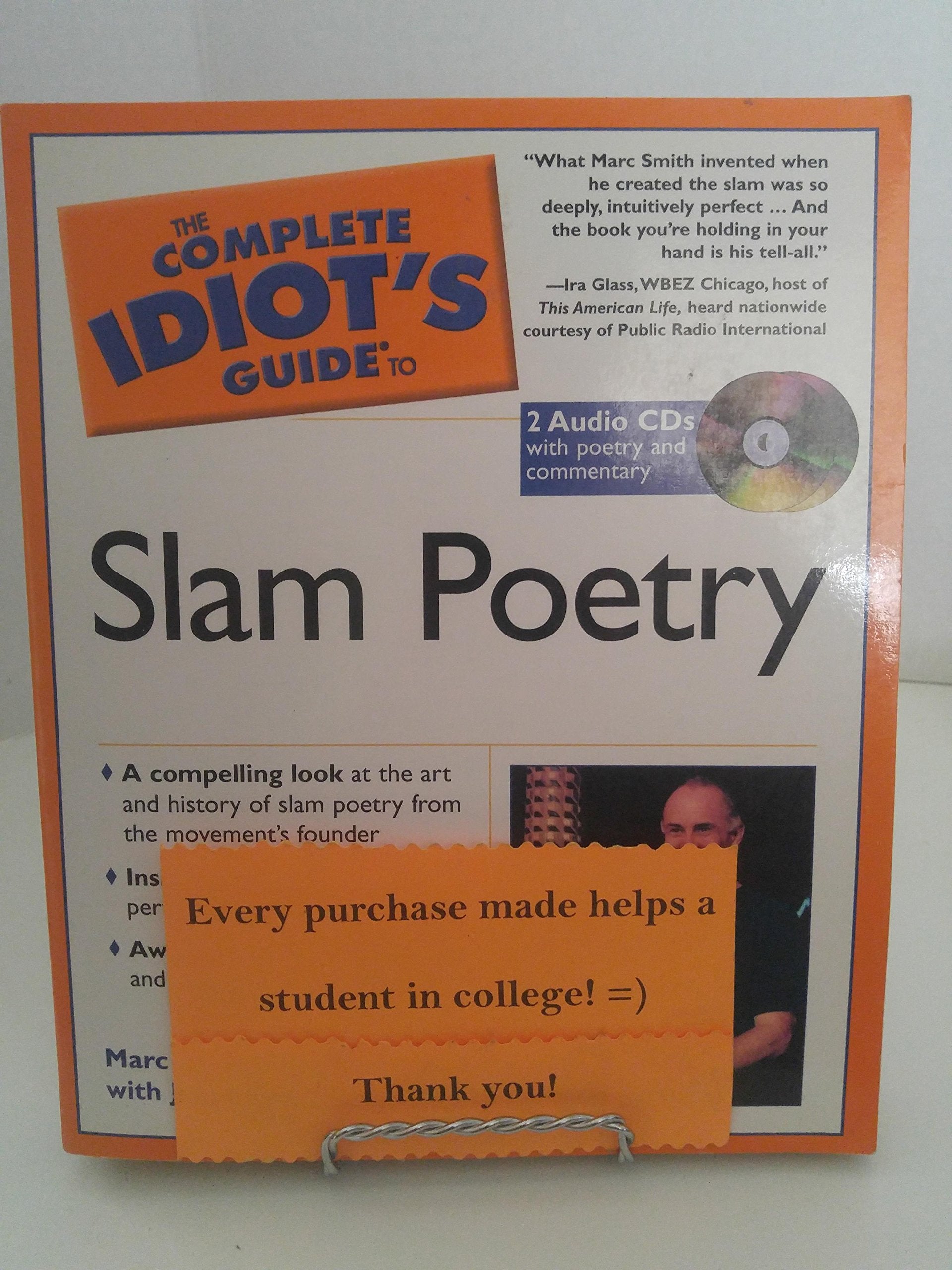 The Complete Idiot's Guide to Slam Poetry Contemporary literature