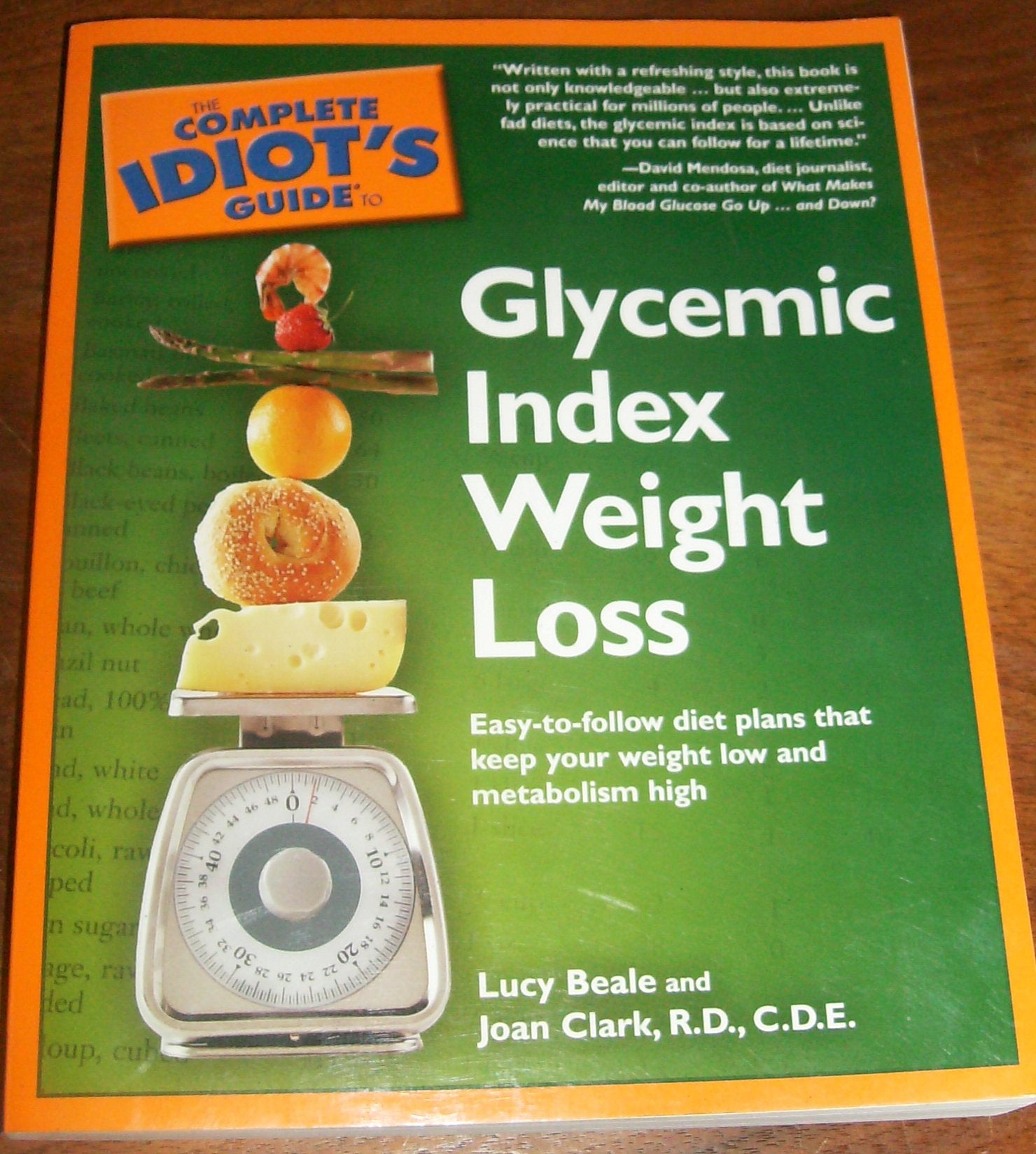 The Complete Idiot's Guide to Glycemic Index Weight Loss Health, Nutrition & Fitness
