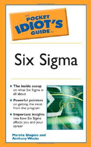 The Pocket Idiot's Guide to Six Sigma Business, Finance & Career