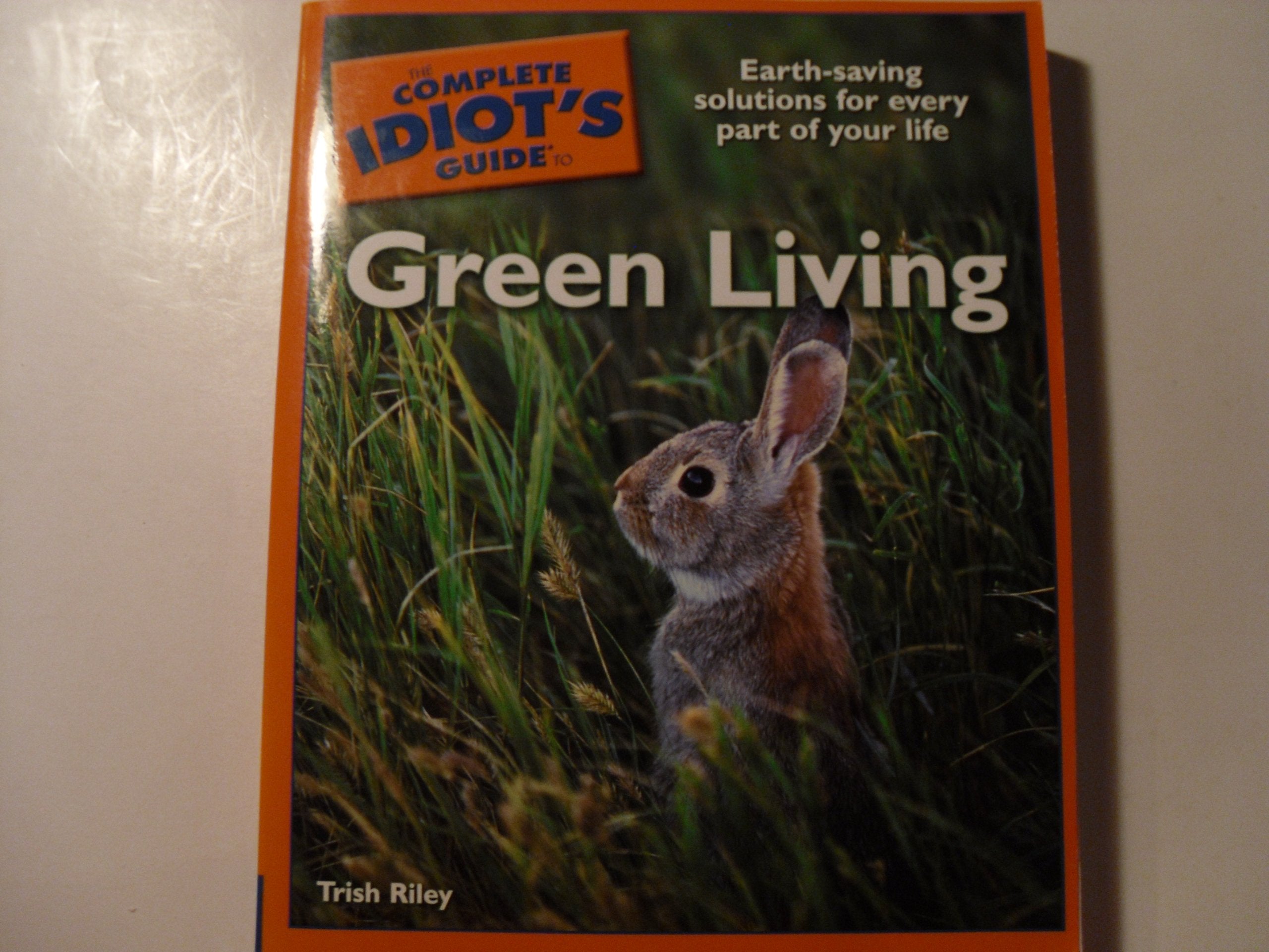 The Complete Idiot's Guide to Green Living Mathematics