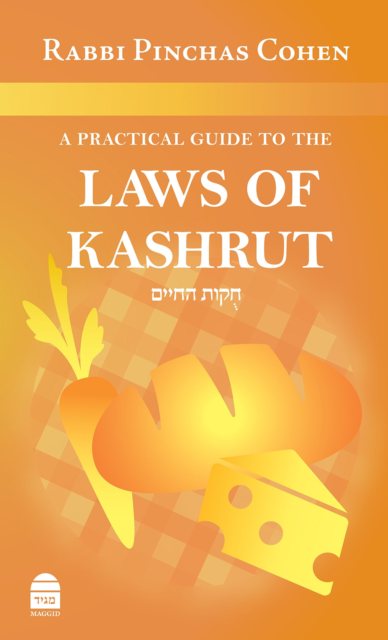 A Practical Guide to the Laws of Kashrut Philosophy