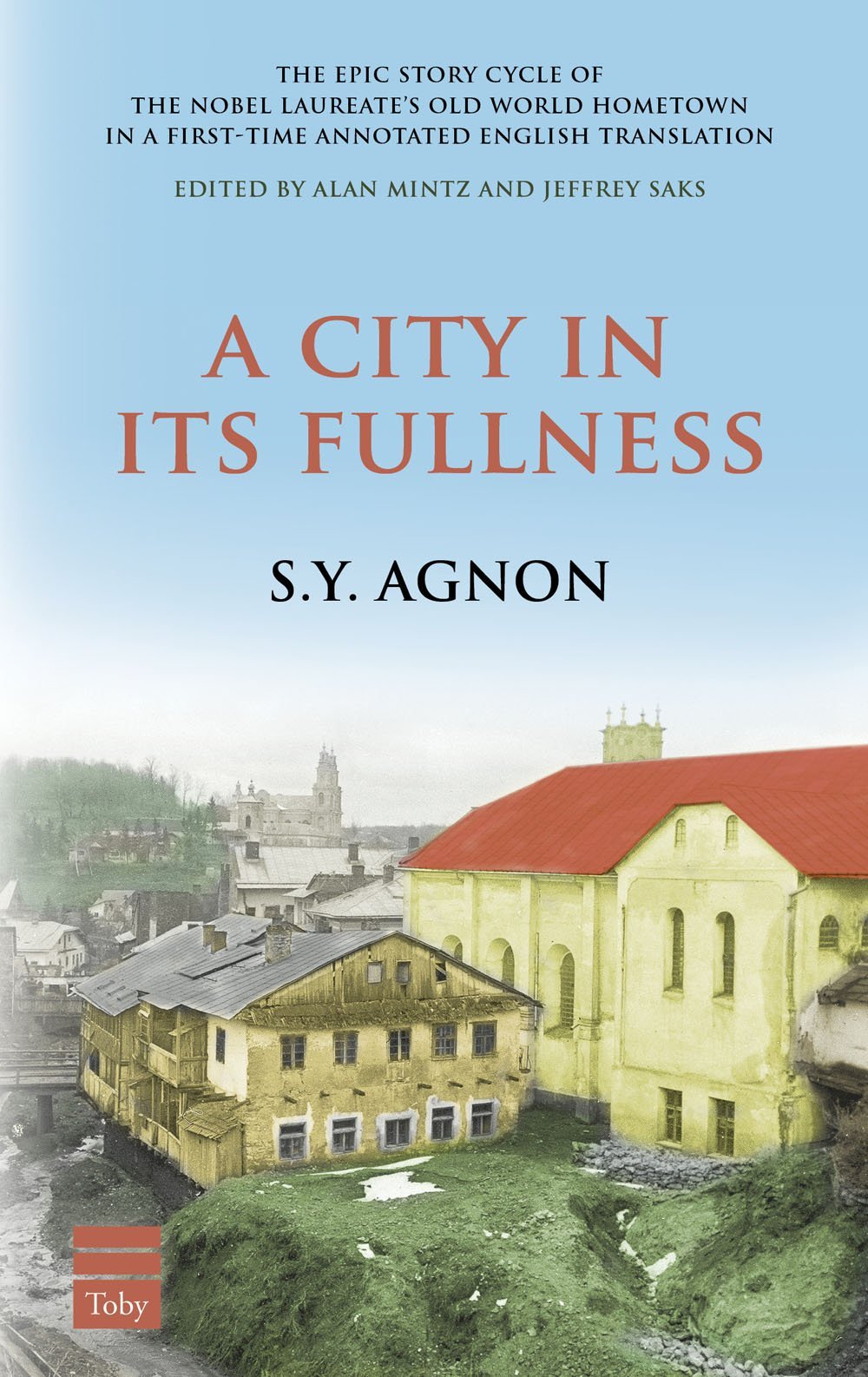 A City in Its Fullness (The Toby Press S.y. Agnon Library) Contemporary literature