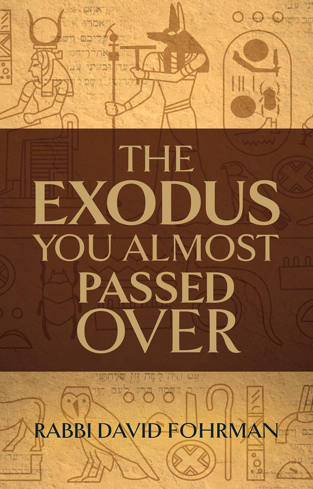 The Exodus You Almost Passed over Religion & Esotericism