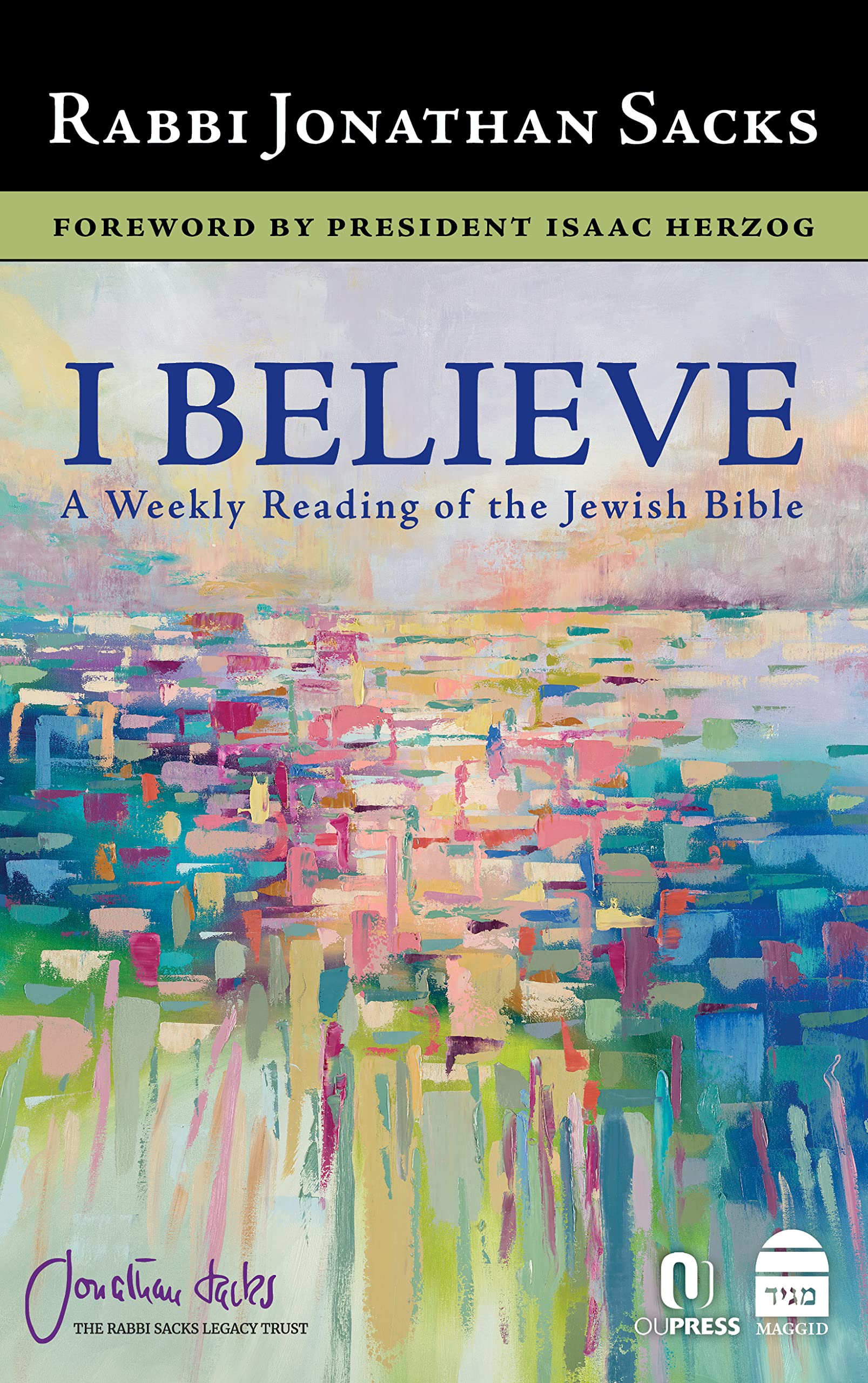 I Believe: A Weekly Reading of the Jewish Bible book