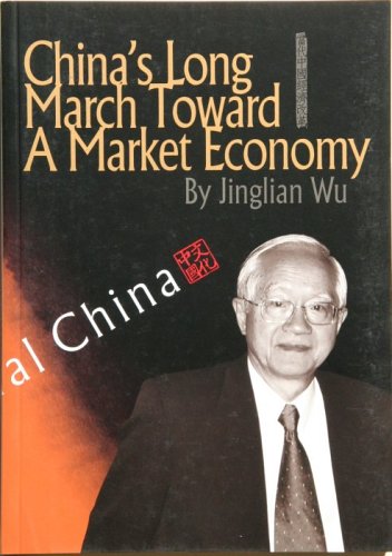 China's Long March Toward a Market Economy (Sp) Business, Finance & Career