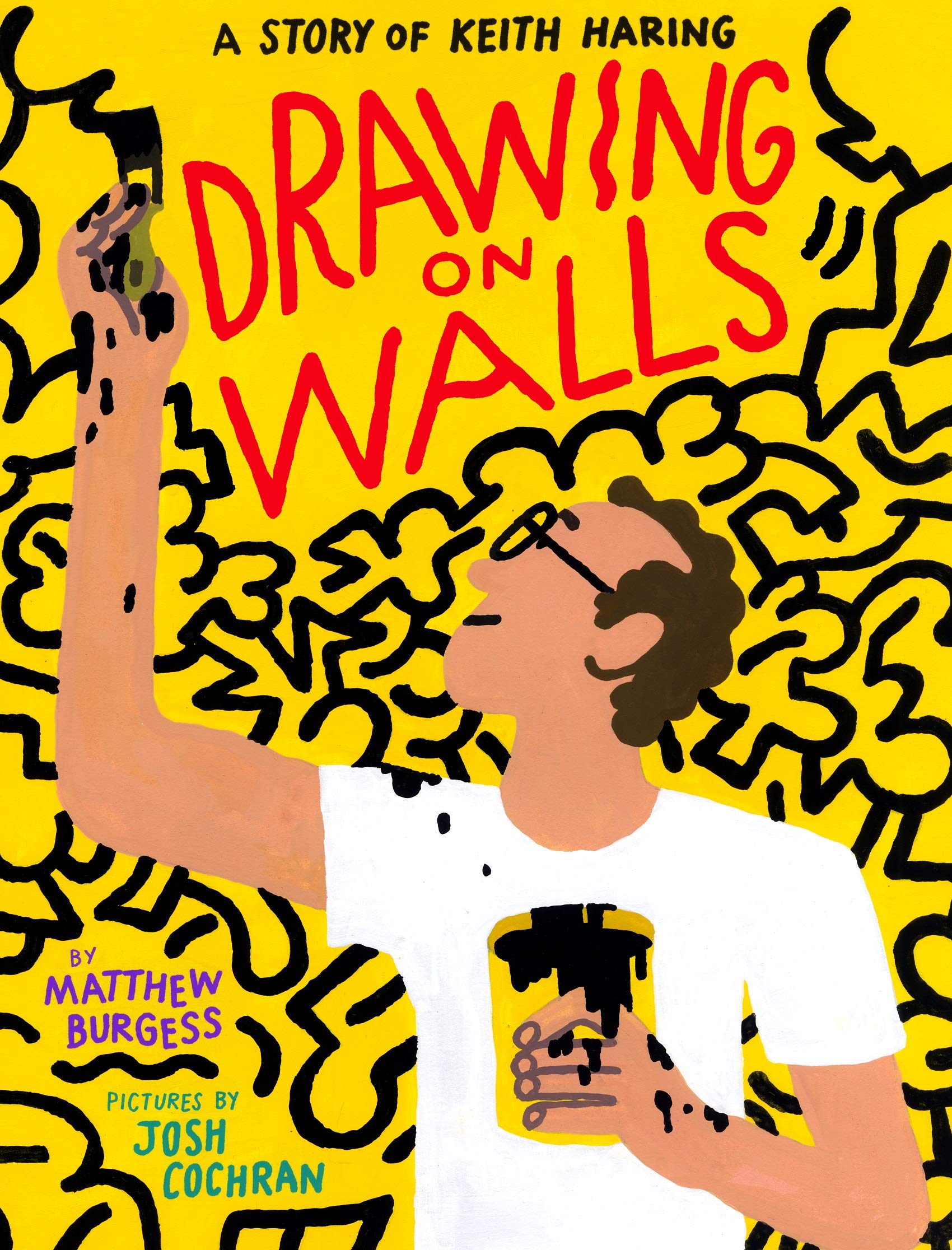 Drawing on Walls: A Story of Keith Haring Non-fiction