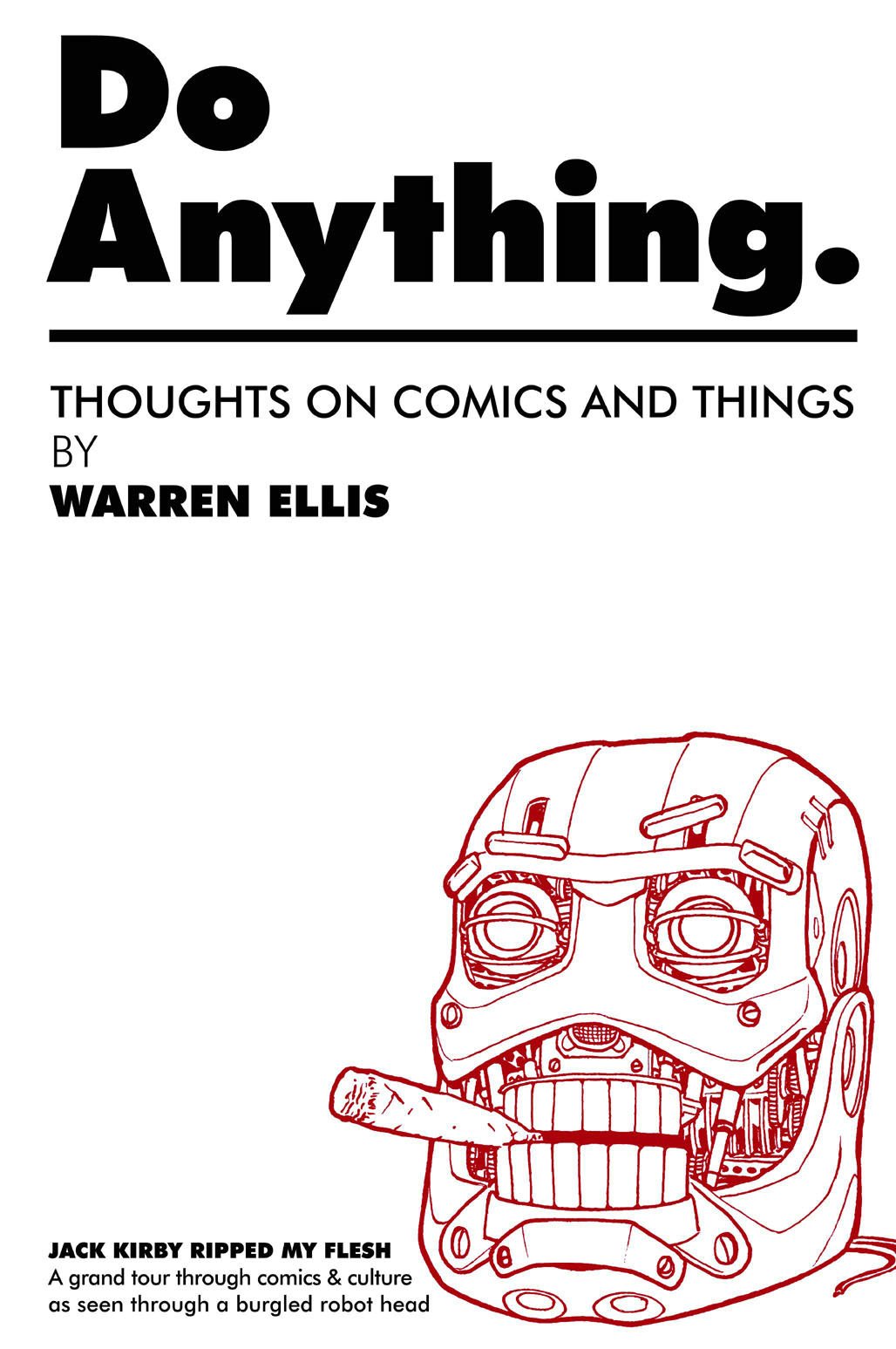Do Anything Volume 1: Jack Kirby Ripped My Flesh Manga