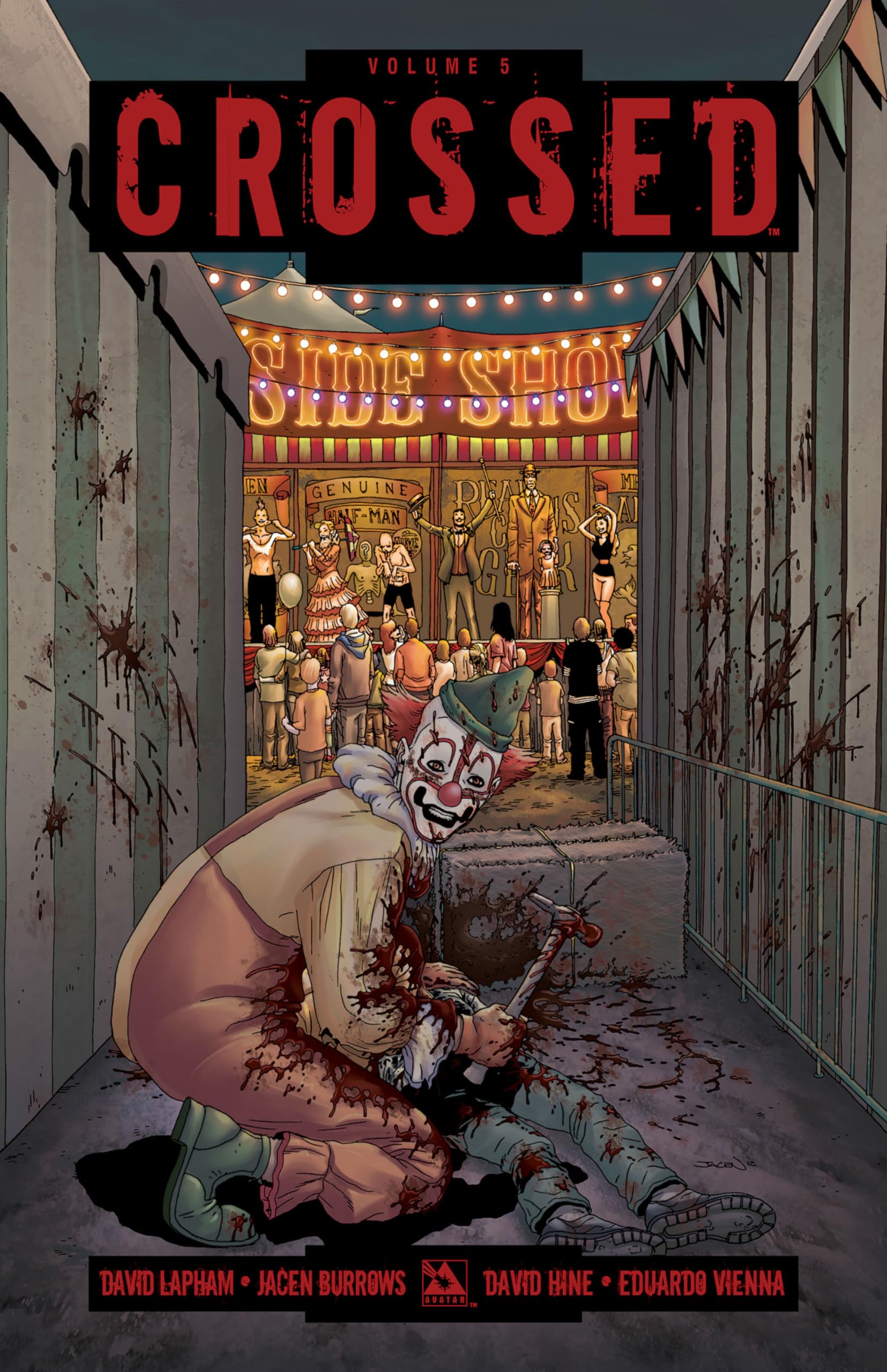 Crossed Volume 5 (CROSSED TP, Band 5) Horror & Mystery