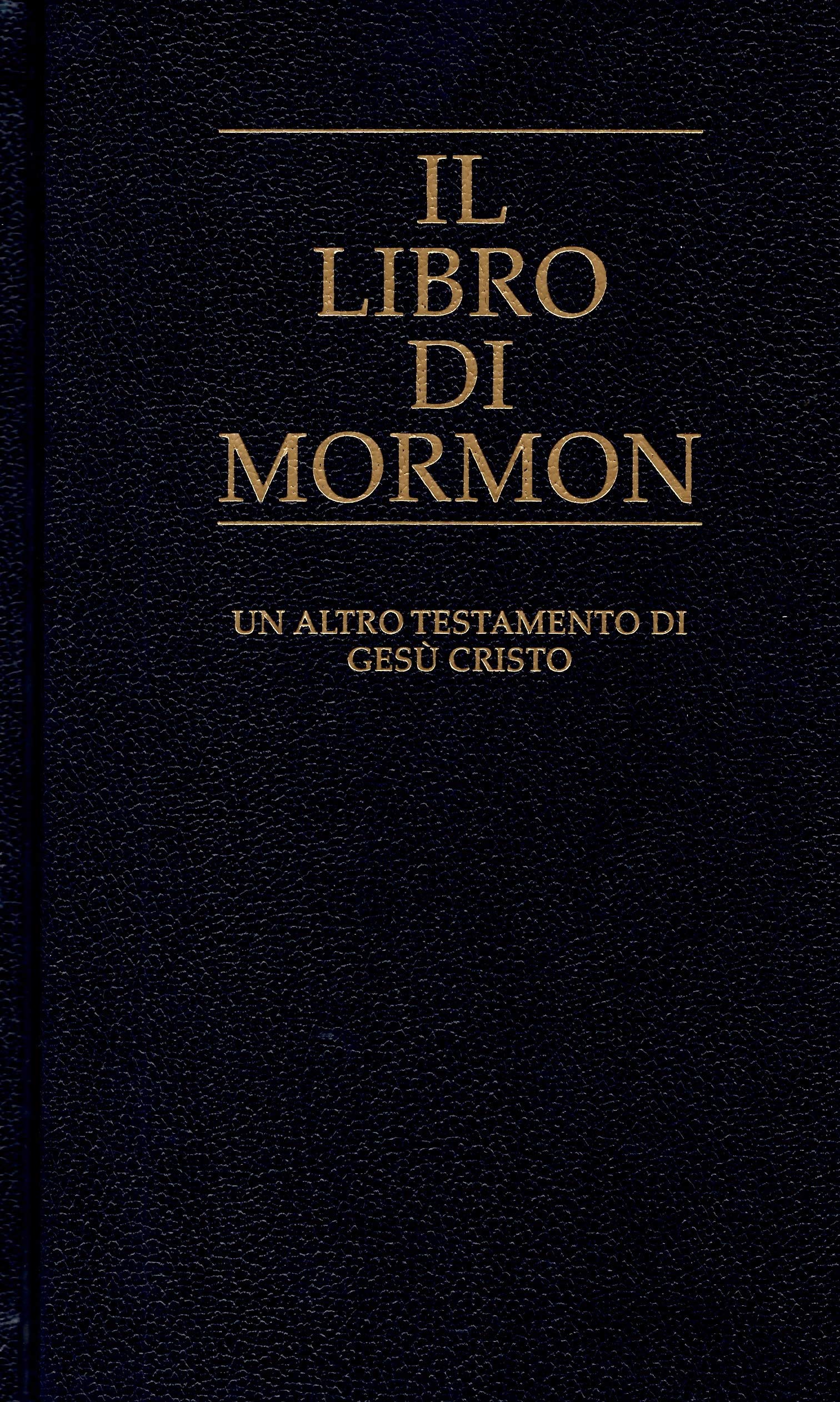 Il Libro Di Mormon - Un Altro Testamento Di Gesu Cristo book