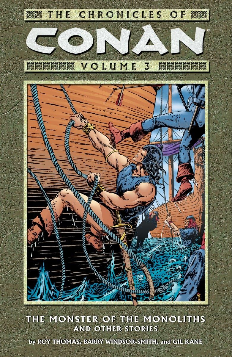 Chronicles Of Conan Volume 3: The Monster Of The Monoliths And Other Stories Manga