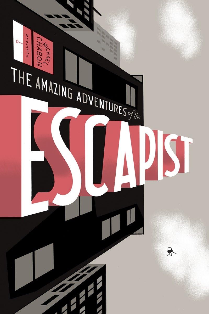 Michael Chabon Presents...The Amazing Adventures of the Escapist: v. 1 book