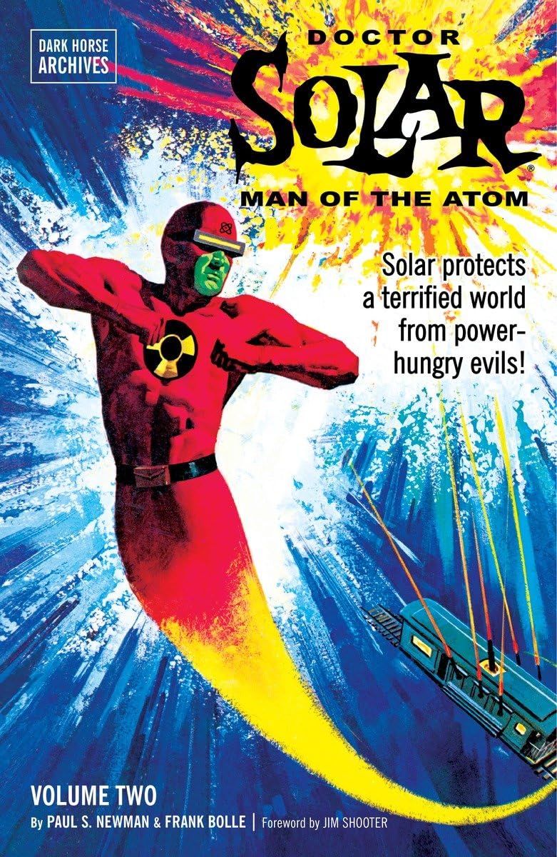 Doctor Solar: Man Of The Atom Volume 2 book