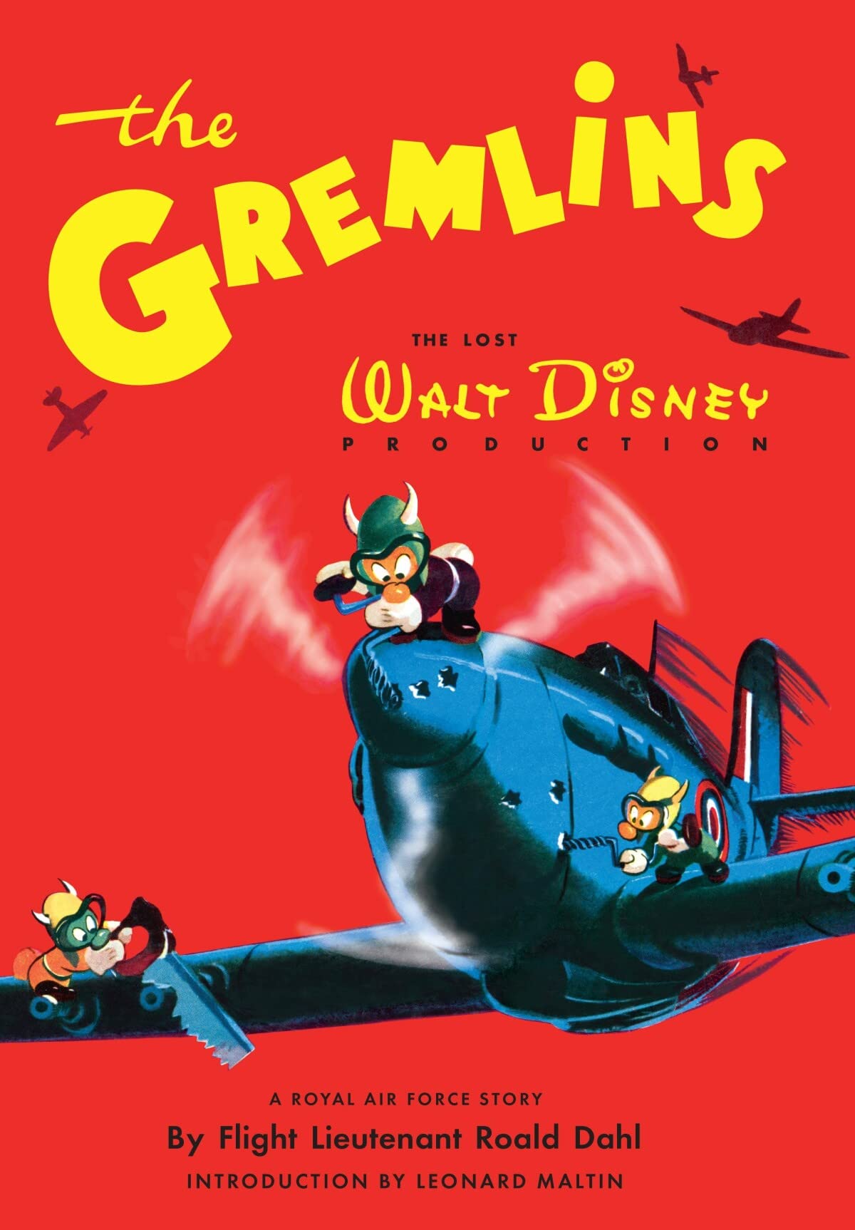 The Gremlins: a royal air force story by flight lieutenant Roald Dahl Historical Fiction