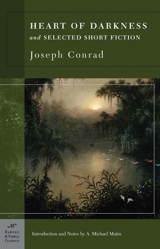 Heart of Darkness and Selected Short Fiction (Barnes & Noble Classics) Essays & Short Stories