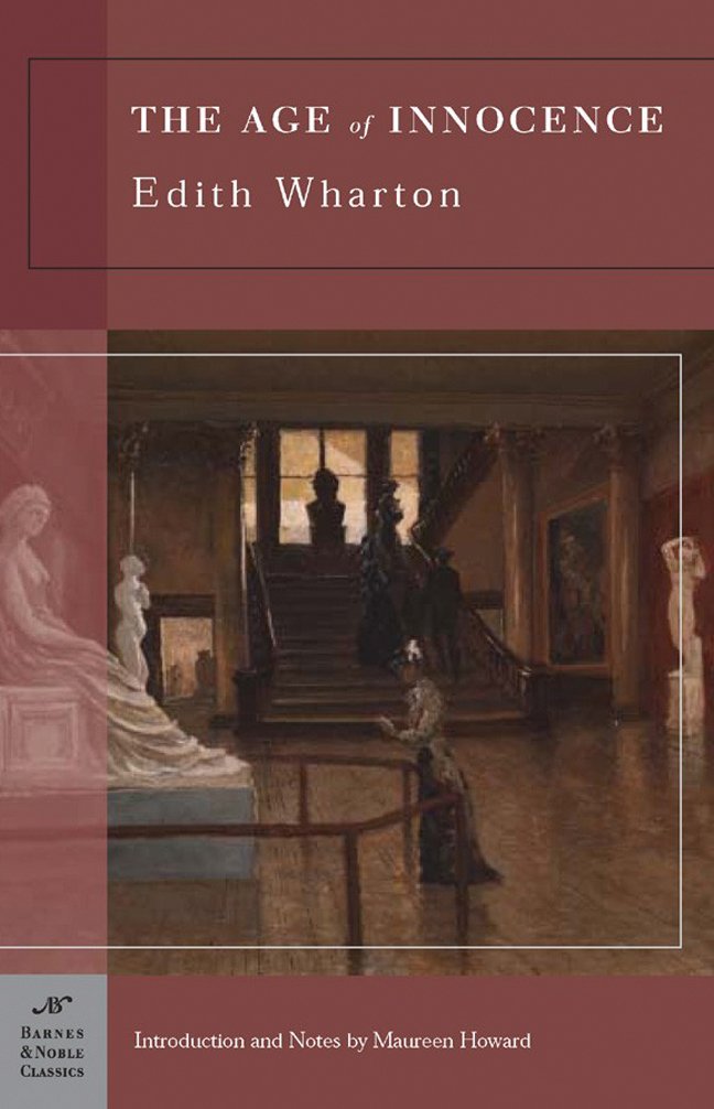 The Age of Innocence (Barnes & Noble Classics Series) Classics