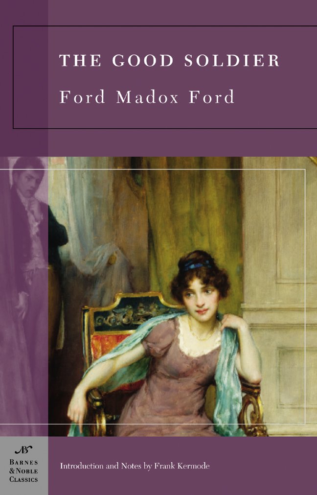 The Good Soldier (Barnes & Noble Classics) Classics