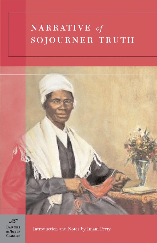 Narrative of Sojourner Truth (Barnes & Noble Classics Series) book