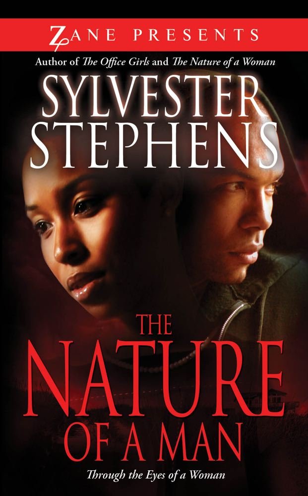 The Nature of a Man: Through the Eyes of a Woman (Zane Presents) Contemporary literature